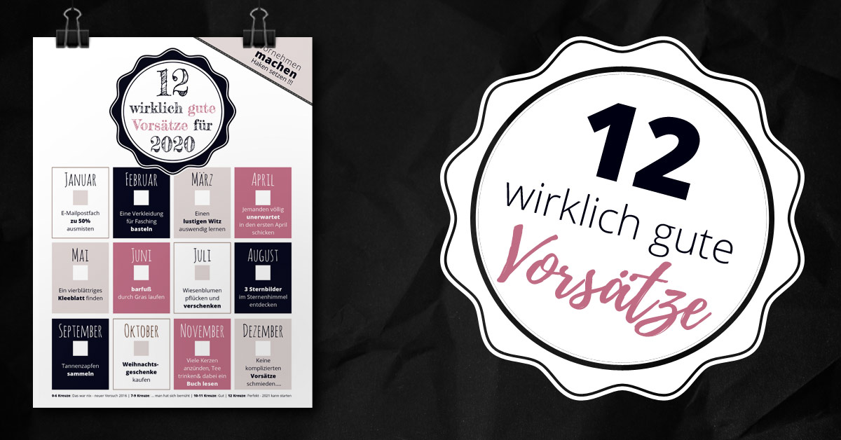 Vorsätze für 2020, die wirklich Sinn machen - mit Download 1 vorsaetzte 2020