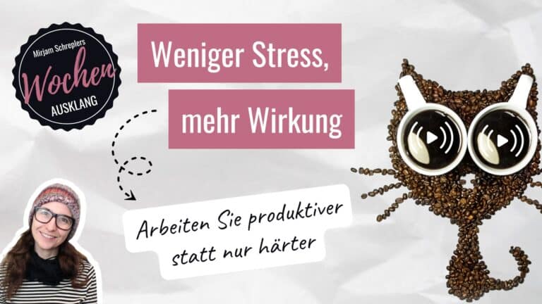 66 | Kleine Tipps zur Selbstorganisation & Motivation im Solobusiness